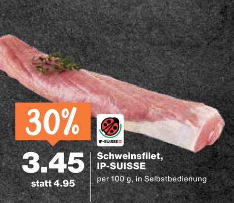 Schweinsfilet, IP-SUISSE