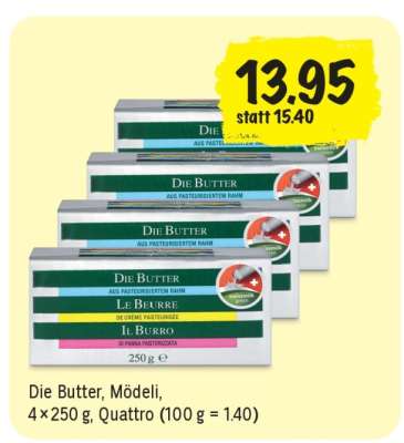 Die Butter, Mödeli