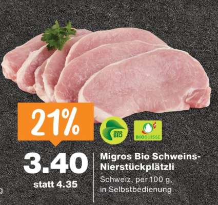 Migros Bio Schweins-Nierstückplätzli