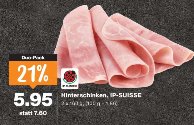 Hinterschinken, IP-SUISSE